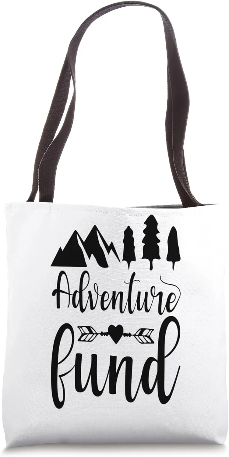 Adventure Fund Tote Bag