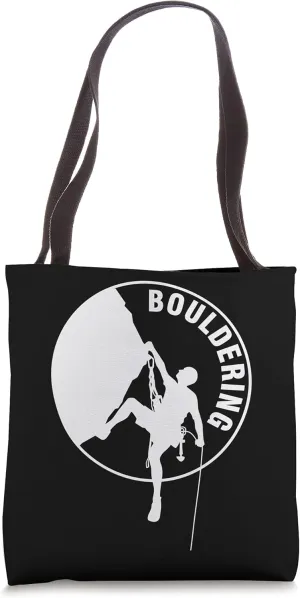 Bouldering Boulder Climbing Climber Nature Mountaineering Tote Bag