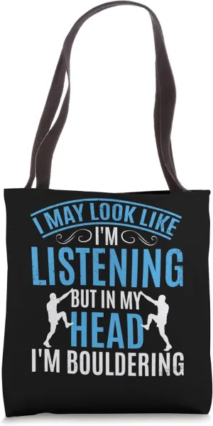 Bouldering climbing wall mountain climbing boulder Tote Bag