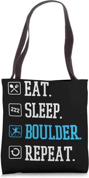 Bouldering Eat Sleep Boulder Repeat Wall Climbing Tote Bag