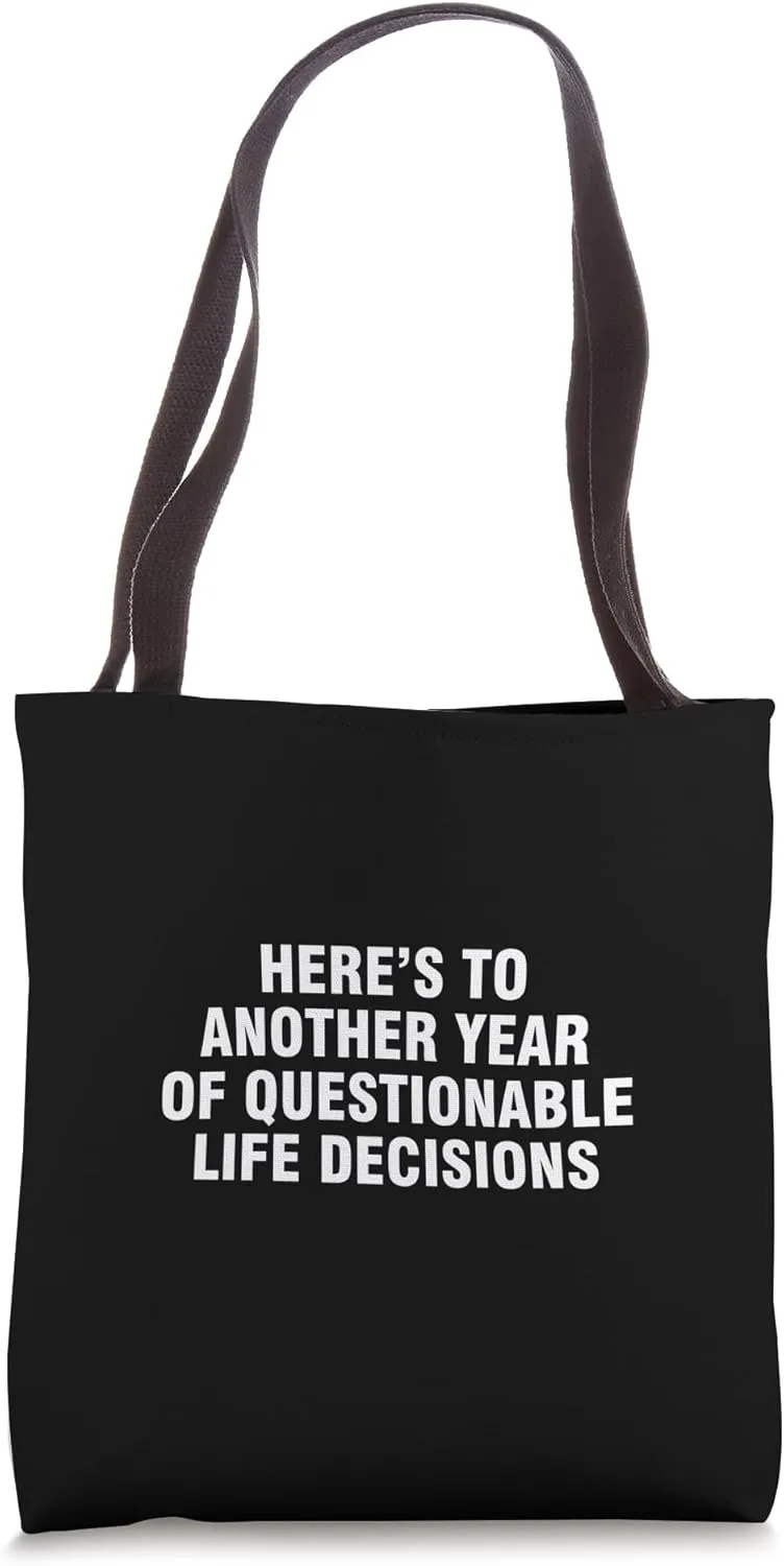 Decisions Tote Bag