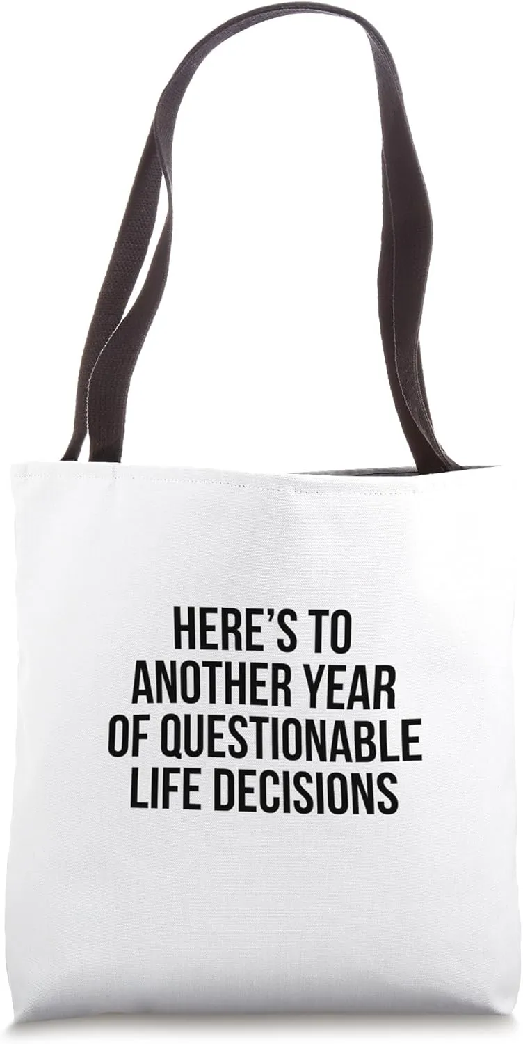 Decisions Tote Bag