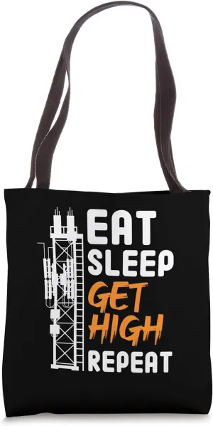 Eat Sleep Get High Repeat Tower Technician Tote Bag