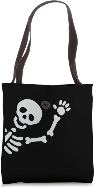 Funny Humerus Skeleton "hi" Tote Bag