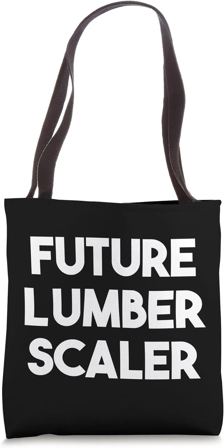 Future Lumber Scaler Tote Bag