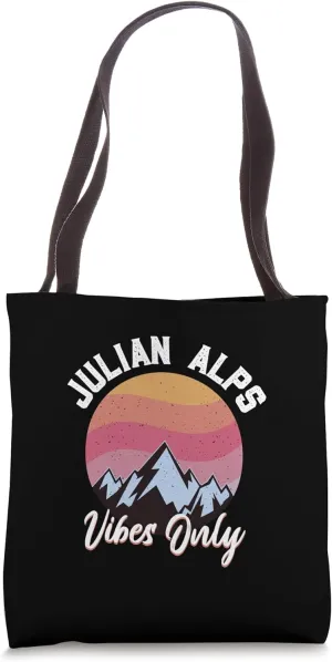 Great vibes - Julian Alps Tote Bag