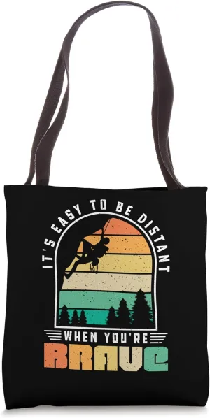 It's easy to be distant - Bolder Bouldering Rock Climber Tote Bag