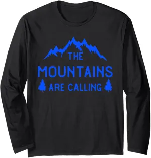 Mountains are Calling Hiking Long Sleeve T-Shirt
