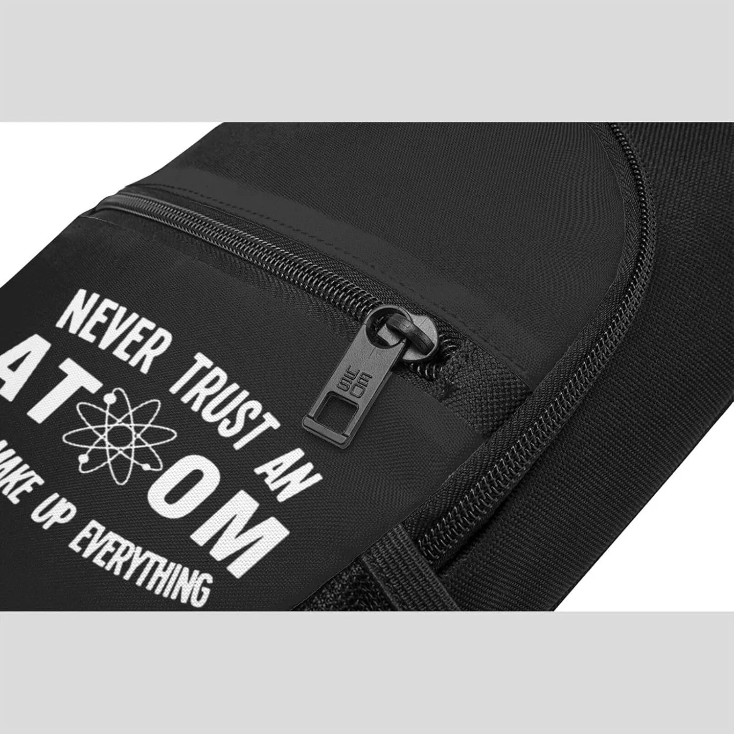 Never Trust an Atom Shoulder Bag Adjustable Leisure Travel Crossbody Shoulder Bag Unisex