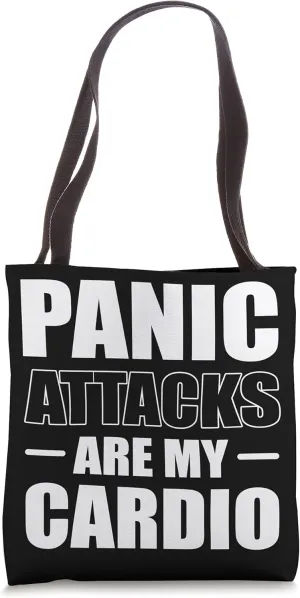 Panic attacks cardio With Mental Illness Tote Bag