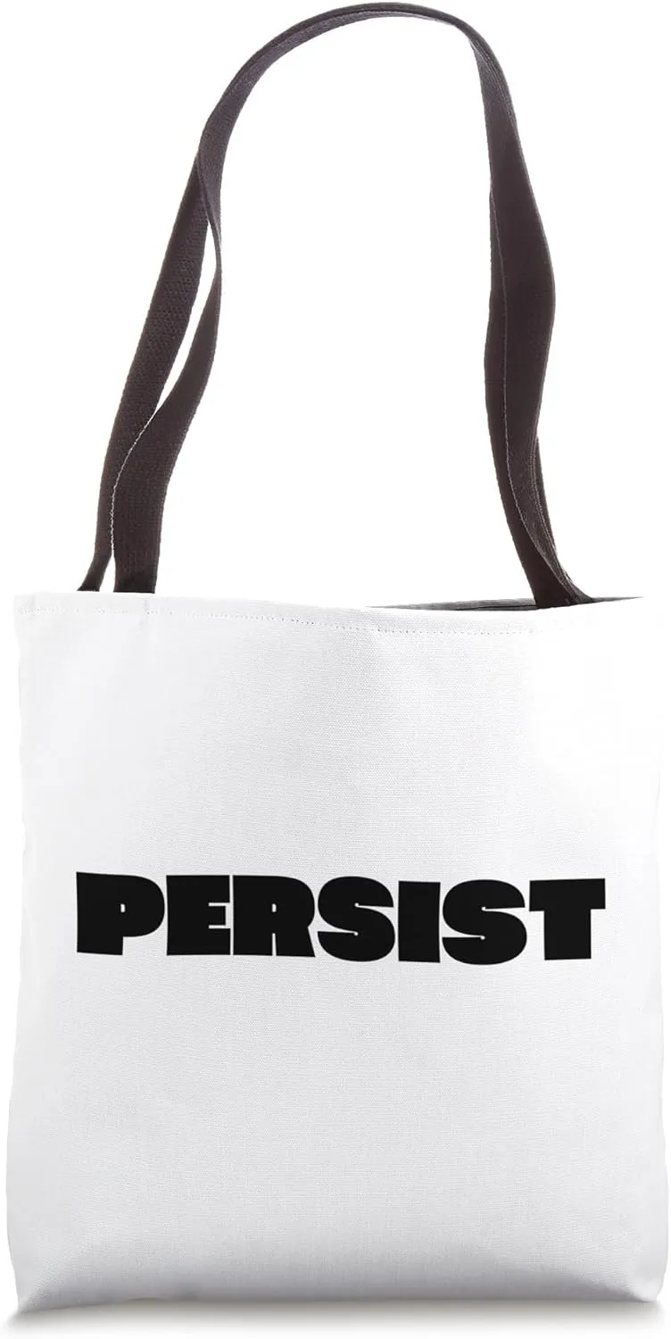 Persist Tote Bag