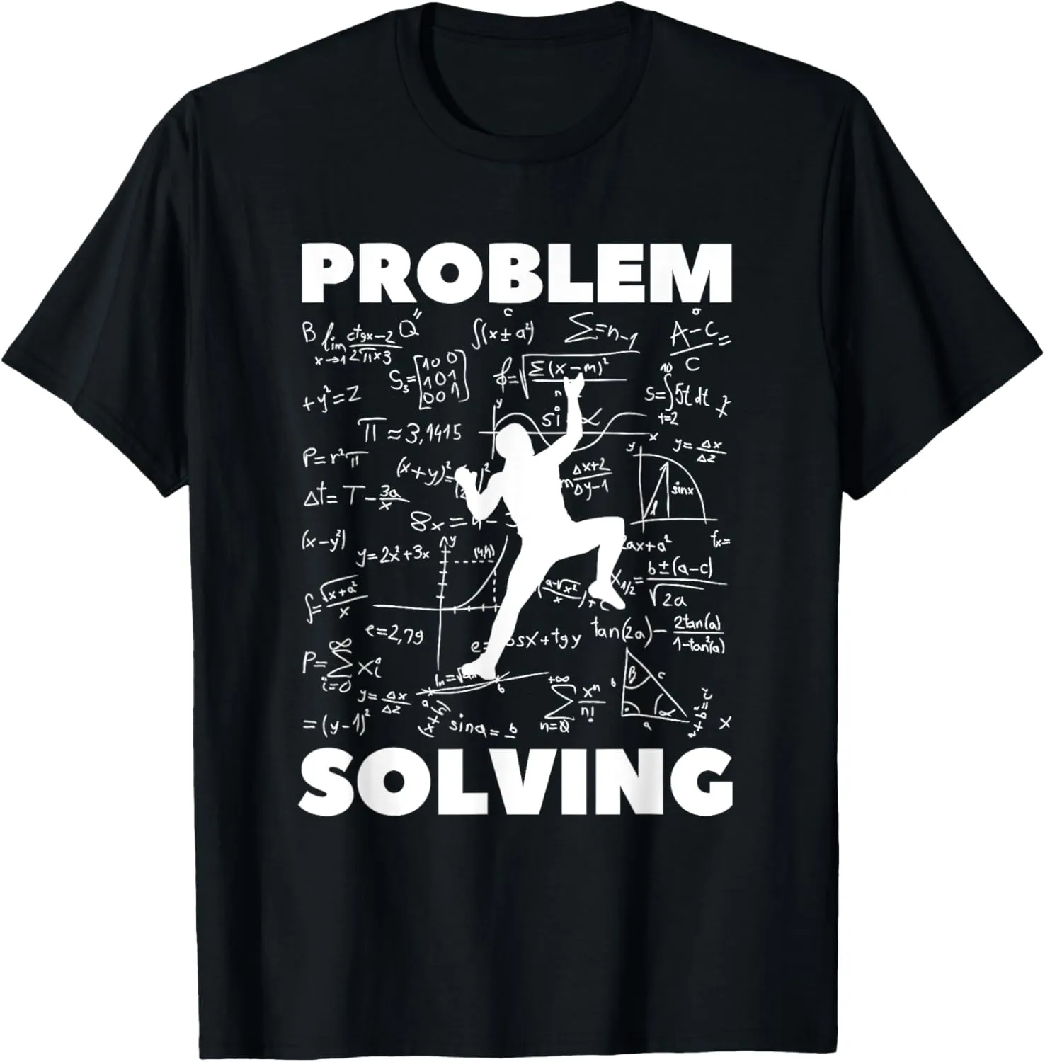Problem Solving Climber Gift - Rock Climbing Bouldering Pun T-Shirt