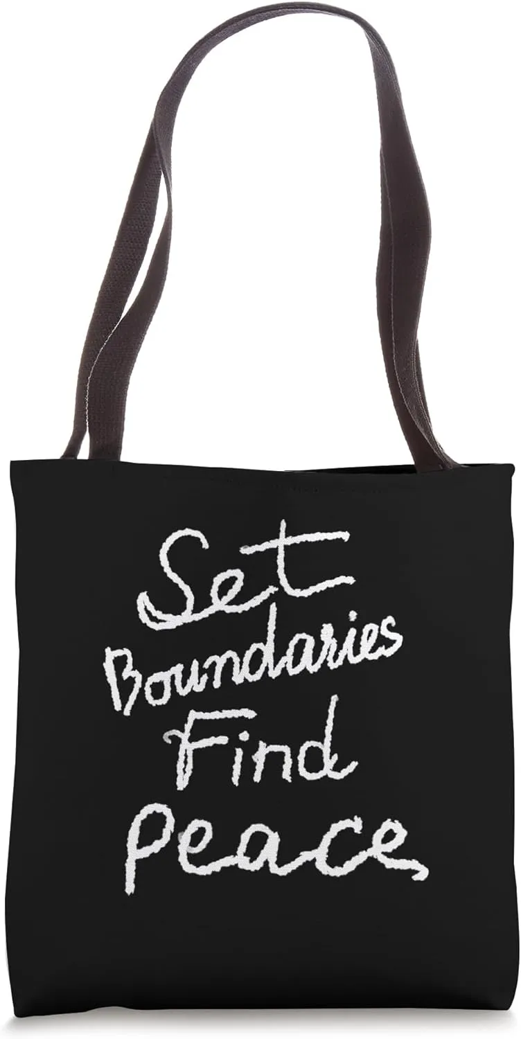 Set boundaries Tote Bag