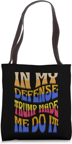Surviving The Upcoming Elections Tote Bag