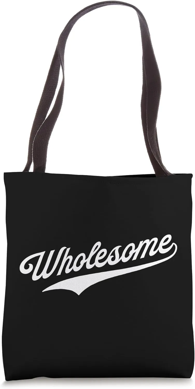 Wholesome Tote Bag