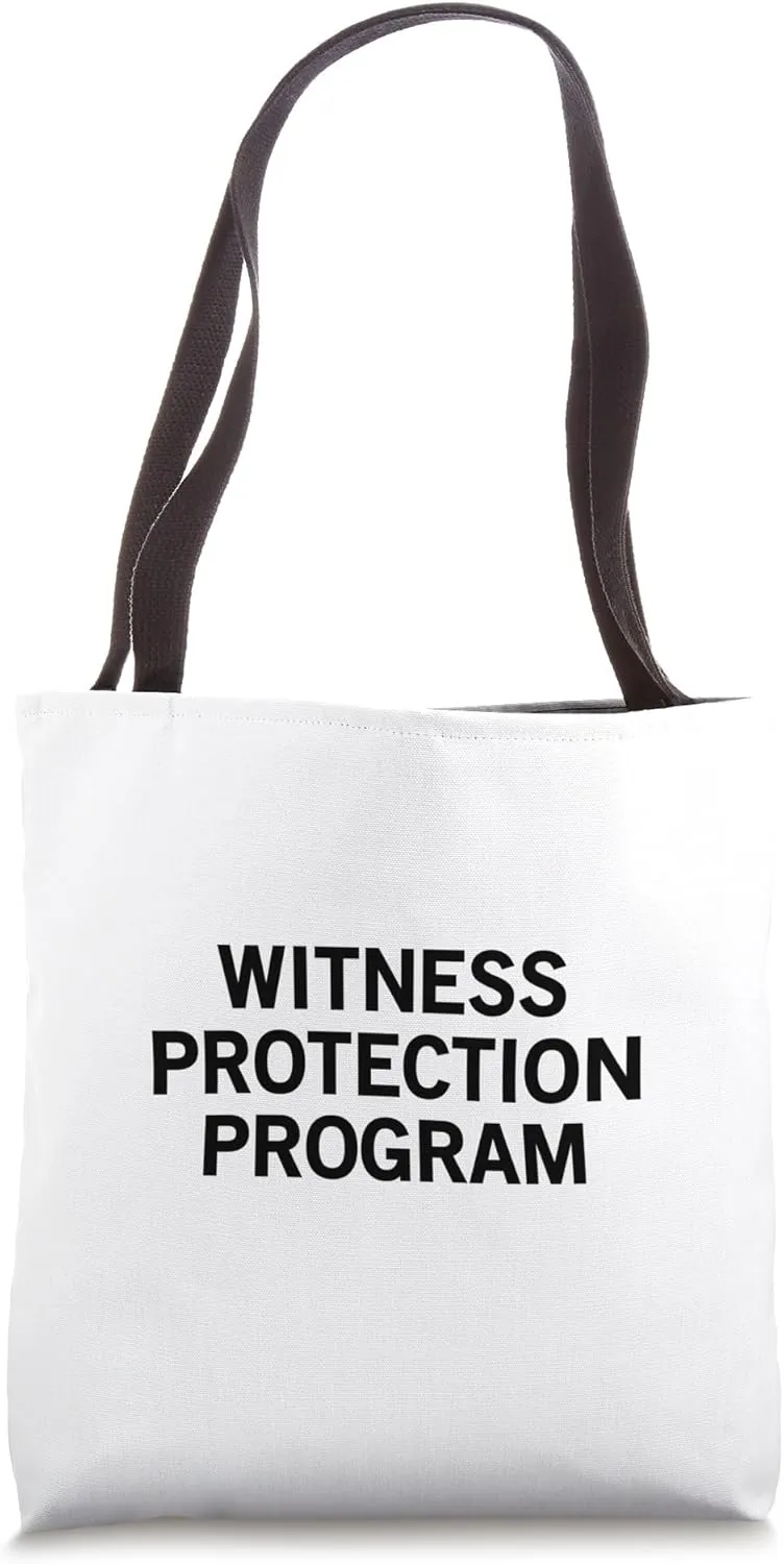 Witness Protection Program Tote Bag